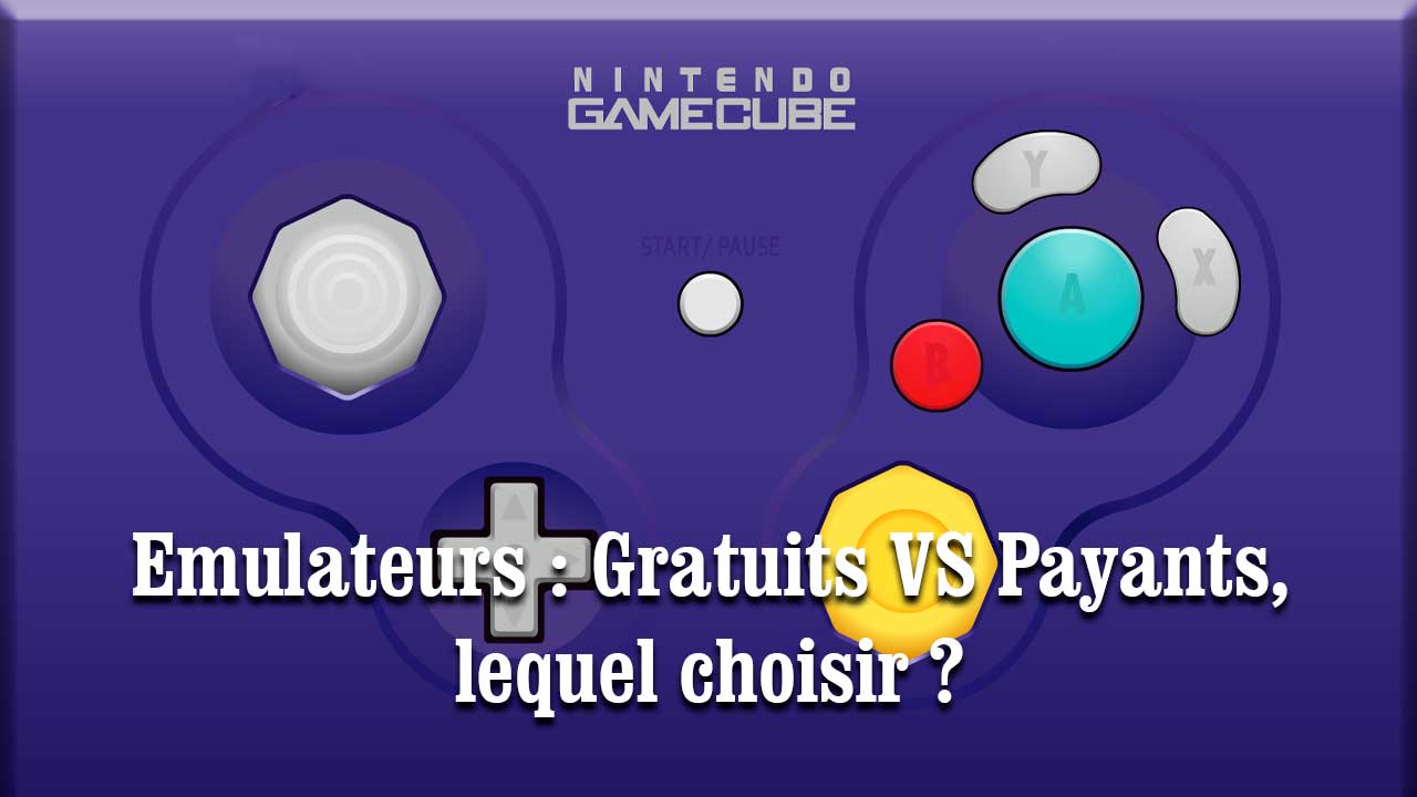 Emulateurs : Gratuits VS Payants, lequel choisir ? 1 émulateurs, jeux rétro, gratuits, payants, comparaison, émulateur payant