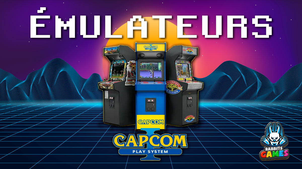 Émulateurs CPS1: Redécouvrez les Classiques du Rétrogaming ! 1 Émulateurs CPS1: Redécouvrez les Classiques du Rétrogaming !, Émulateurs CPS1, rétrogaming, jeux d'arcade, RetroArch, FB Alpha