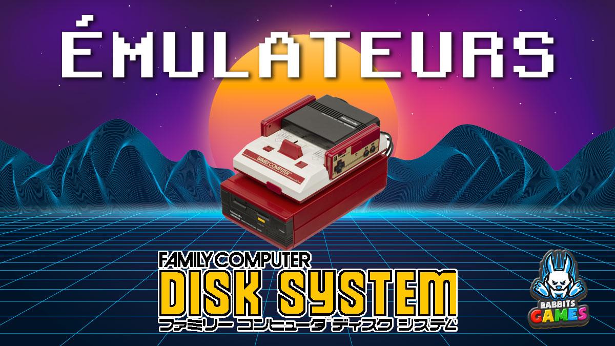 Émulateurs Nintendo Disk System : Redécouvrez le Rétro! 1 Émulateurs Nintendo Disk System : Redécouvrez le Rétro!