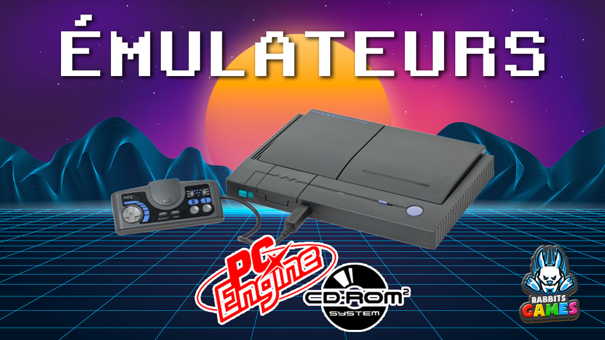 Émulateurs PC Engine CD : Redécouvrez les Classiques ! 1 Émulateurs PC Engine CD : Redécouvrez les Classiques !, émulateurs PC Engine CD, installation émulateur, avantages émulation, jeux PC Engine, RetroArch PC Engine