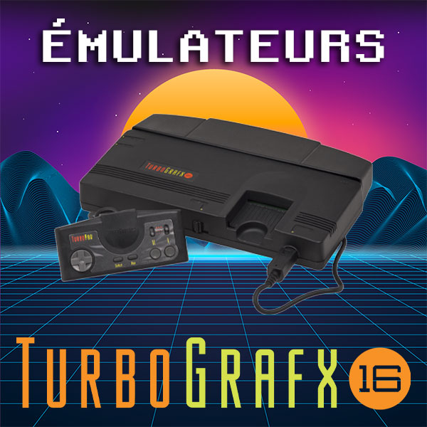Téléchargement des Émulateurs : Votre Passerelle vers le Rétrogaming 70 Téléchargement des Émulateurs, Téléchargement d'Émulateurs : Votre Passerelle vers le Rétrogaming, émulateurs PC Engine Turbo Grafx 16, jeux rétro, MagicEngine, Mednafen, RetroArch