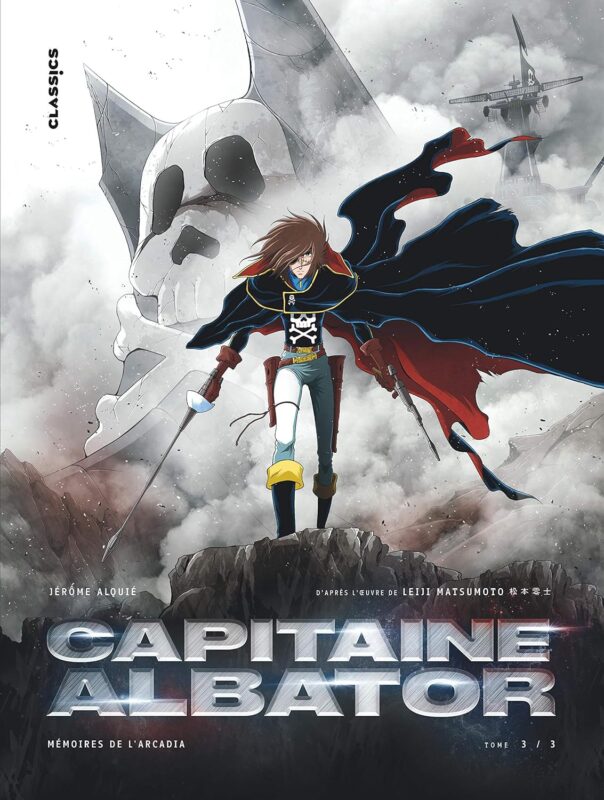 Albator Le Corsaire de l'Espace : Héros Légendaire de l'Univers Albator Le Corsaire de l'Espace : Héros Légendaire de l'Univers