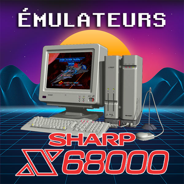 Téléchargement des Émulateurs : Votre Passerelle vers le Rétrogaming 93 Téléchargement des Émulateurs, Téléchargement d'Émulateurs : Votre Passerelle vers le Rétrogaming, émulateurs Sharp X68000, rétrogaming, XM6 TypeG, WinX68k High-Speed, configuration émulateur