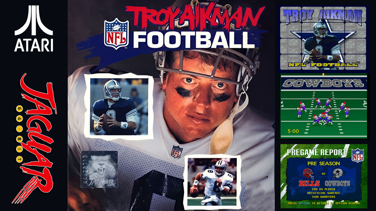 Troy Aikman NFL Football sur Atari Jaguar : Expérience Ultime 1 Troy Aikman NFL Football sur Atari Jaguar : Expérience Ultime