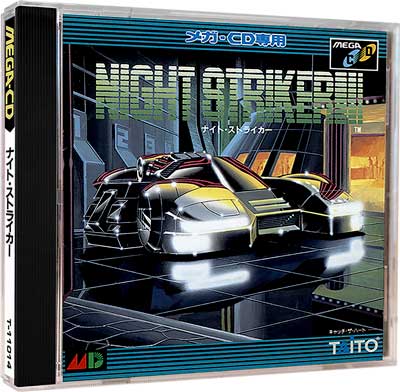 Night Striker sur Mega CD : Le shoot'em up légendaire qui a électrisé toute une génération Night Striker sur Mega CD : Le shoot'em up légendaire qui a électrisé toute une génération